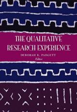 The Qualitative Research Experience, Revised Printing 