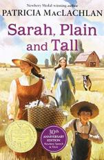 Sarah, Plain and Tall : A Newbery Award Winner 