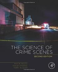The Science of Crime Scenes 2nd