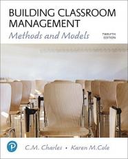 Building Classroom Management : Methods and Models 12th