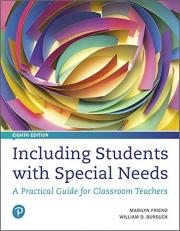 Including Students with Special Needs : A Practical Guide for Classroom Teachers 8th