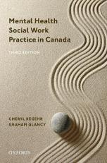 Mental Health Social Work Practice in Canada 3rd