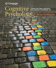 Cognitive Psychology: Connecting Mind, Research, and Everyday Experience 5th