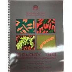 Biology 140 Microbiology Laboratory Manual Sixth Edition, 6th Edition