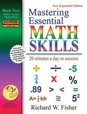 Mastering Essential Math Skills : 20 Minutes a Day to Success; Book Two, Middle Grades/High School