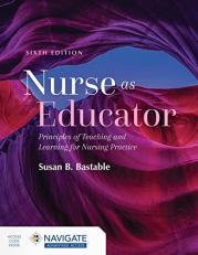 Nurse As Educator 6th