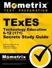 TExES Technology Education 6-12 (171) Secrets Study Guide : TExES Test Review for the Texas Examinations of Educator Standards