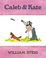 Caleb and Kate : (National Book Award Finalist) 