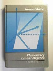 Elementary Linear Algebra 4th
