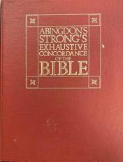 Strong's Exhaustive Concordance of the Bible with the Exclusive Key-Word Comparison 