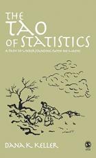 The Tao of Statistics : A Path to Understanding (with No Math) 