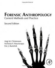 Forensic Anthropology : Current Methods and Practice 2nd