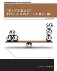 The Ethics of Educational Leadership 2nd