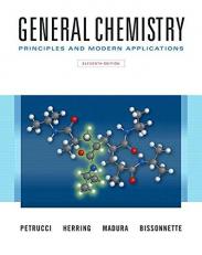 General Chemistry : Principles and Modern Applications 11th