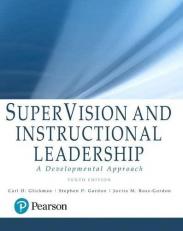 SuperVision and Instructional Leadership : A Developmental Approach -- Enhanced Pearson EText Enhanced Pearson eText -- Access Card 10th