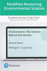 Modified Mastering Environmental Science with Pearson EText -- Access Card -- for Environment : The Science Behind the Stories 7th