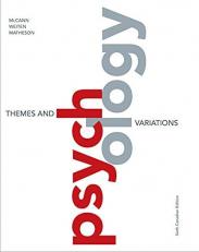 Psychology: Themes and Variations 6th