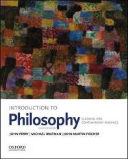Introduction to Philosophy : Classical and Contemporary Readings 8th