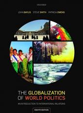The Globalization of World Politics : An Introduction to International Relations 8th