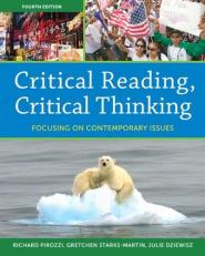Critical Reading Critical Thinking : Focusing on Contemporary Issues 4th