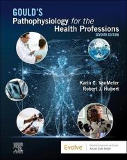 Gould's Pathophysiology for the Health Professions with Access 7th