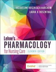 Lehne's Pharmacology for Nursing Care 11th