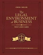 The Legal Environment of Business : Text and Cases 11th