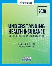 Understanding Health Insurance : A Guide to Billing and Reimbursement - 2020 15th