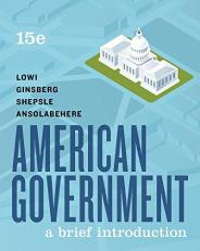 American Government Brief, 15th Edition + Reg Card for EBook+ InQUIZitive