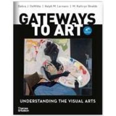 Gateways to Art : Understanding the Visual Arts with Access 
