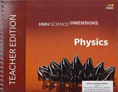 Physics: HMH Science Dimensions (Teacher's Edition) 