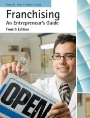 Franchising : An Entrepreneur's Guide 4th