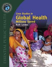 Case Studies in Global Health: Millions Saved 