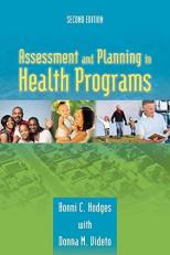 Assessment and Planning in Health Programs 2nd
