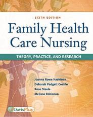 Family Health Care Nursing : Theory, Practice, and Research 6th