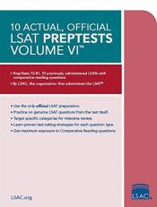 10 Actual, Official LSAT PrepTests Volume VI : (PrepTests 72-81)