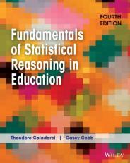 Fundamentals of Statistical Reasoning in Education 4th