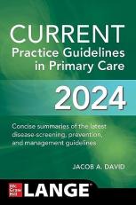 CURRENT Practice Guidelines in Primary Care 2024 21st