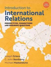 Introduction to International Relations : Perspectives, Connections and Enduring Questions 3rd
