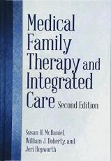 Medical Family Therapy and Integrated Care 2nd