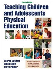 Teaching Children and Adolescents Physical Education 4th