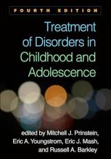 Treatment of Disorders in Childhood and Adolescence 4th