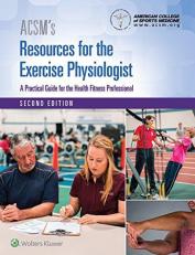 ACSM's Resources for the Exercise Physiologist 2nd