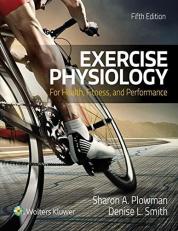 Exercise Physiology for Health Fitness and Performance 5th