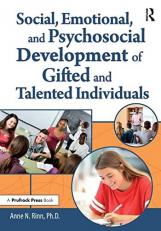 Social, Emotional, and Psychosocial Development of Gifted and Talented Individuals 