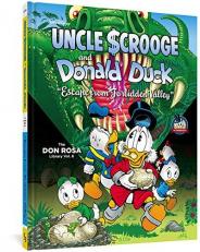 Walt Disney Uncle Scrooge and Donald Duck the Don Rosa Library Vol. 8 : Escape from Forbidden Valley 