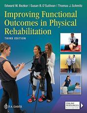 Improving Functional Outcomes in Physical Rehabilitation 3rd