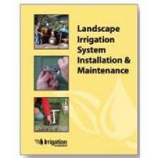 Landscape Irrigation System Installation and Maintenance, 2nd Edition