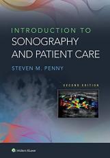 Introduction to Sonography and Patient Care 2nd
