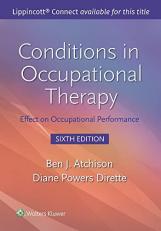 Conditions in Occupational Therapy : Effect on Occupational Performance 6th